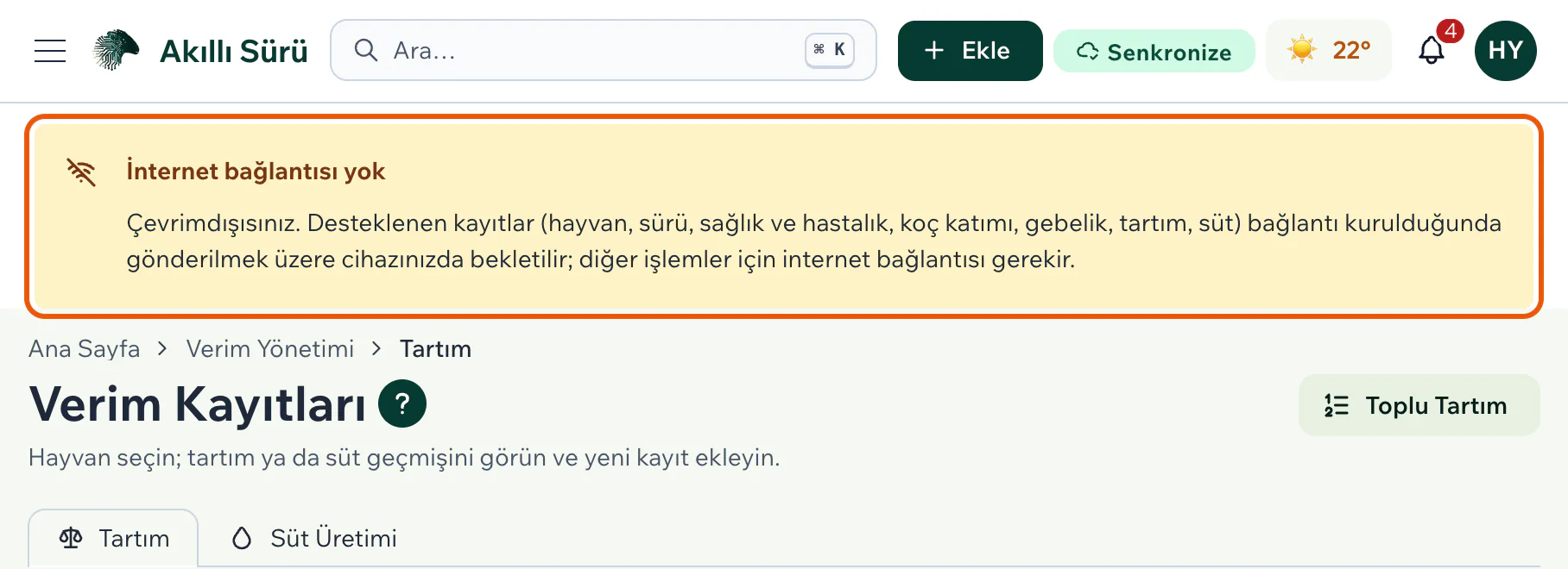 Verim Kayıtları sayfasının üstünde İnternet bağlantısı yok şeridi; üst çubukta Ekle düğmesinin yanında eşitleme göstergesi
