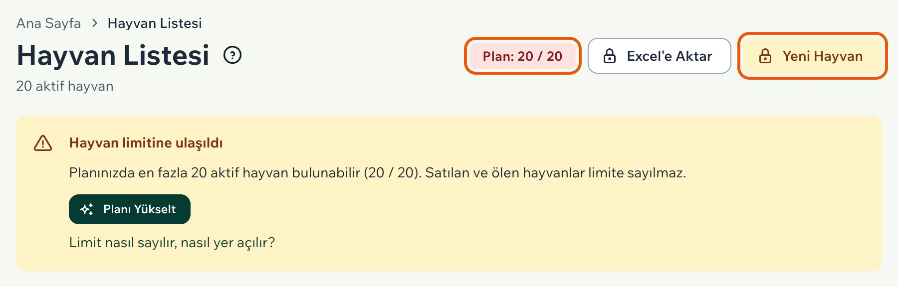 Hayvan Listesi sayfasında 20 / 20 sayacı, kilitli Yeni Hayvan düğmesi ve Hayvan limitine ulaşıldı kutusu