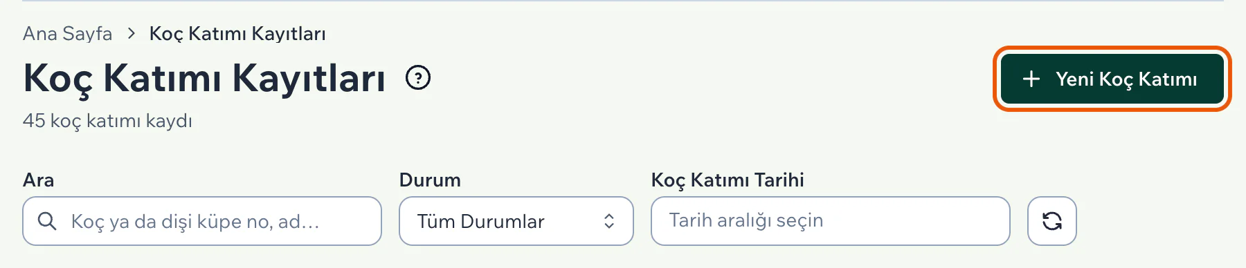 Koç Katımı Kayıtları sayfasında sağ üstteki Yeni Koç Katımı düğmesi