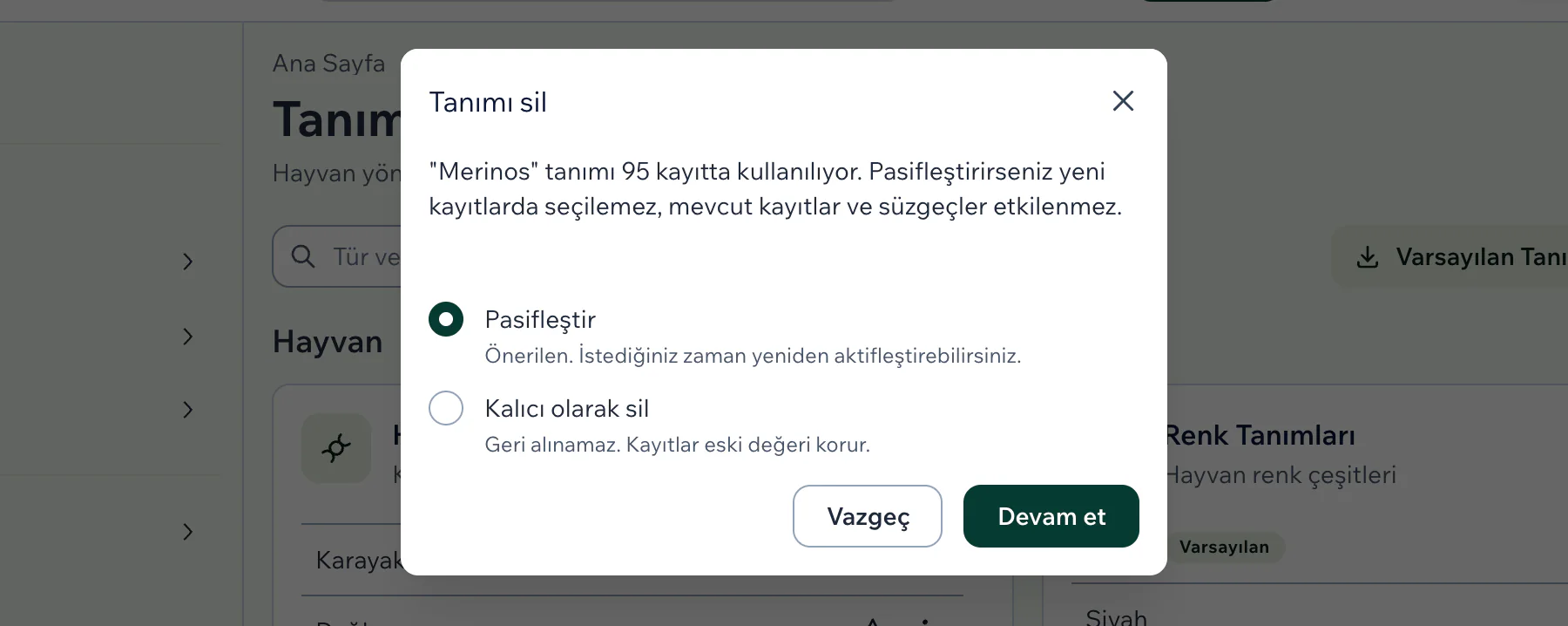 Tanımı sil penceresinde Pasifleştir ve Kalıcı olarak sil seçenekleri