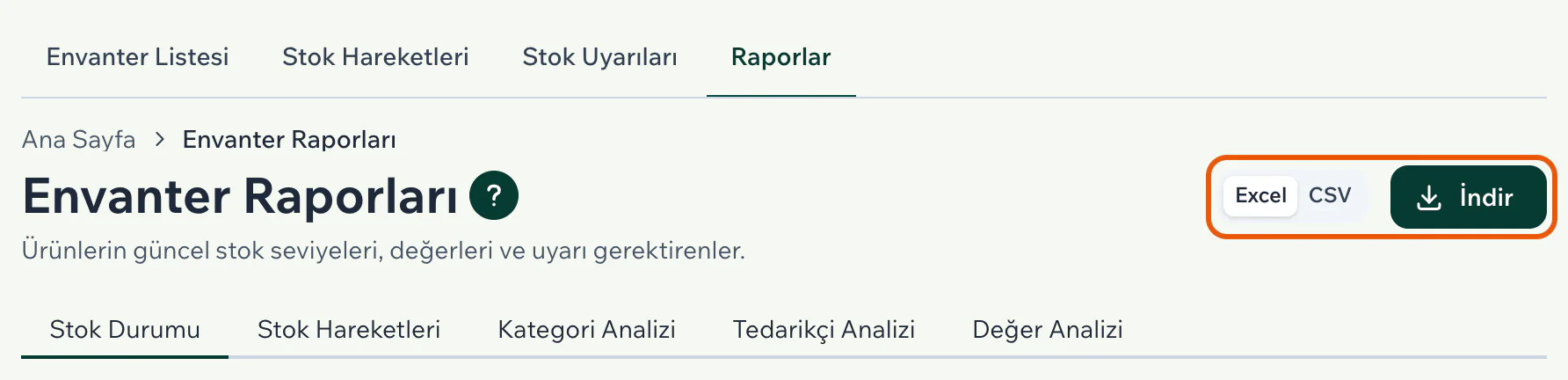 Envanter Raporları sayfasında sağ üstteki Excel ve CSV biçim seçimi ile İndir düğmesi vurgulu